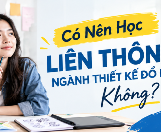 Có Nên Học Liên Thông Ngành Thiết Kế Đồ Họa Không?